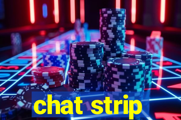 chat strip